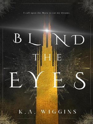 cover image of Blind the Eyes